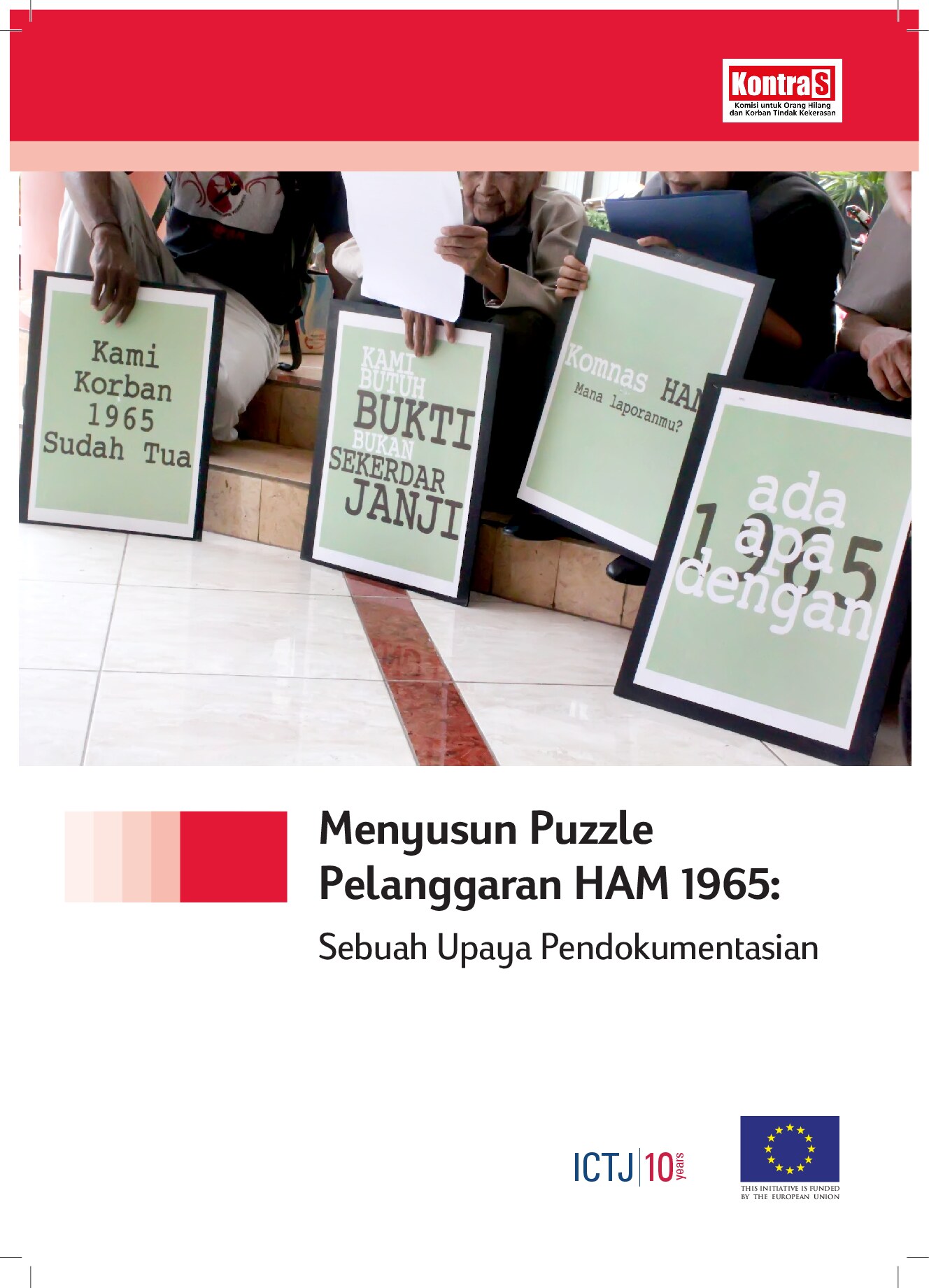 Menyusun Puzzle Pelanggaran HAM 1965