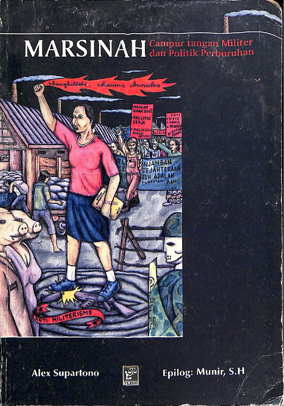Marsinah: Campur Tangan Militer dan Politik Perburuhan