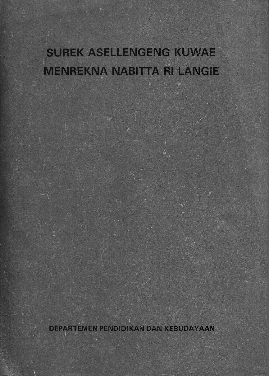 Surek asellengeng kuwae menrekna nabitta ri langie