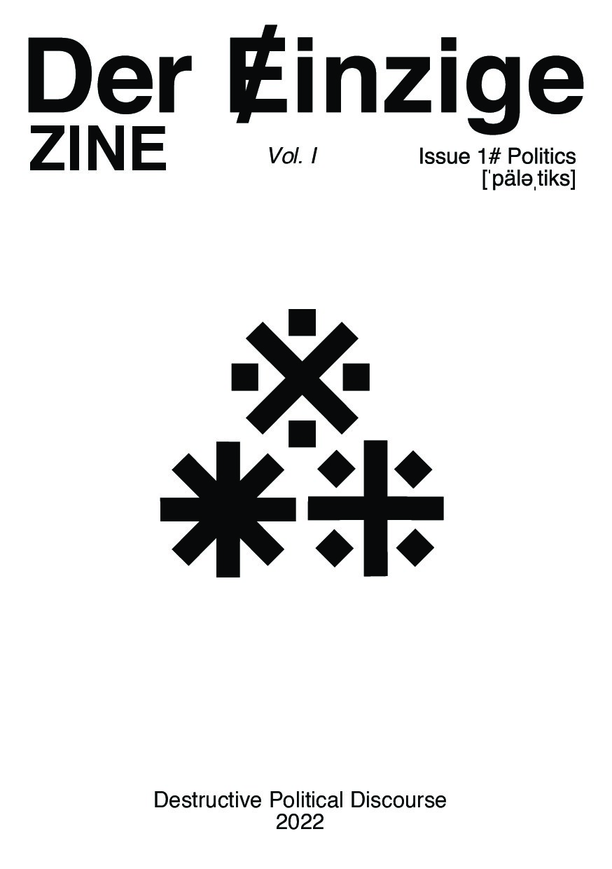 Der Einzige Zine Vol. I