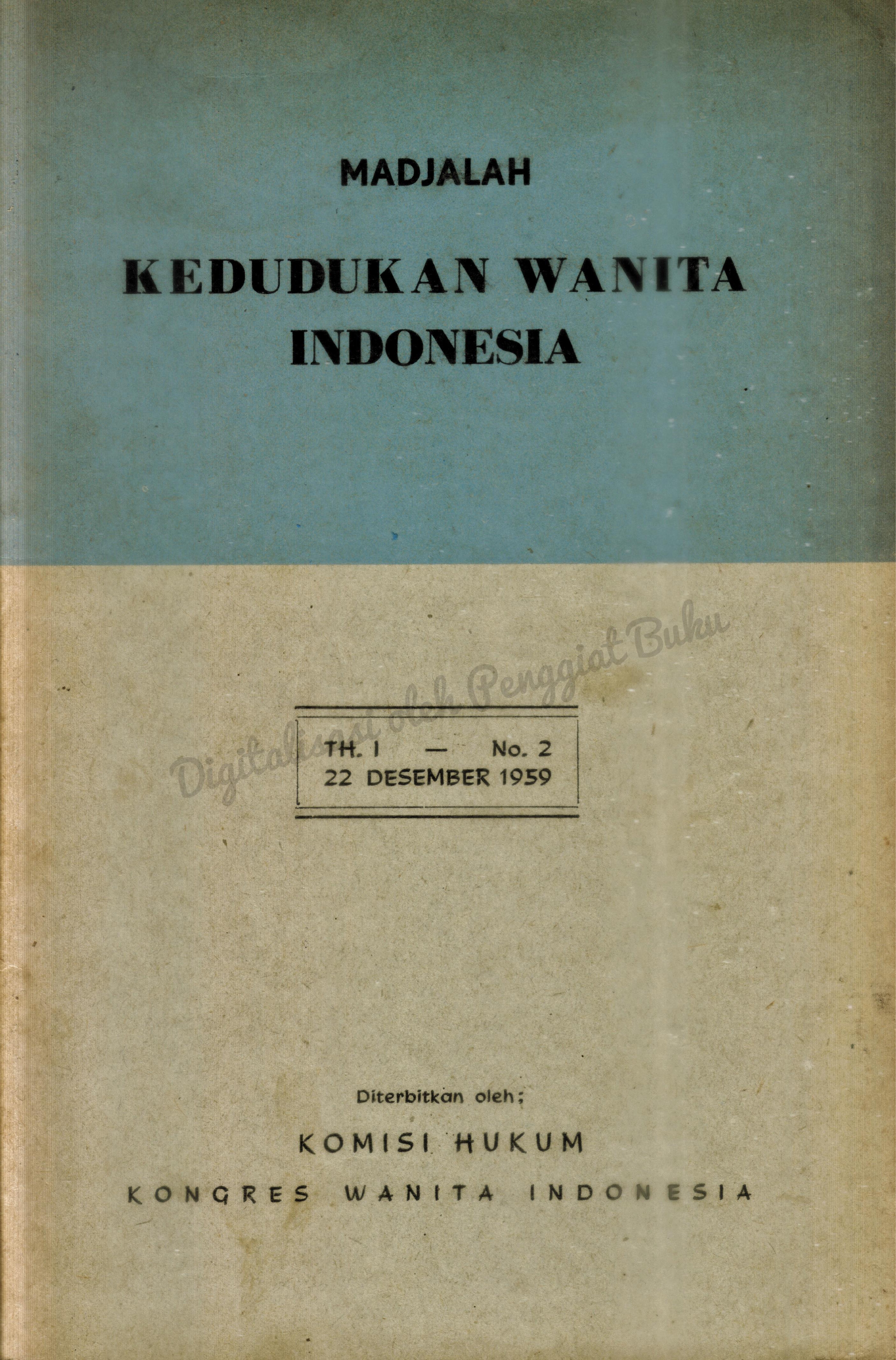Ichtisar Chronologis tentang Kedjadian-kedjadian Sekitar Soal Kedudukan Wanita dalam Perkawinan Sedjak Lahirnja Pergerakan Wanita Indonesia