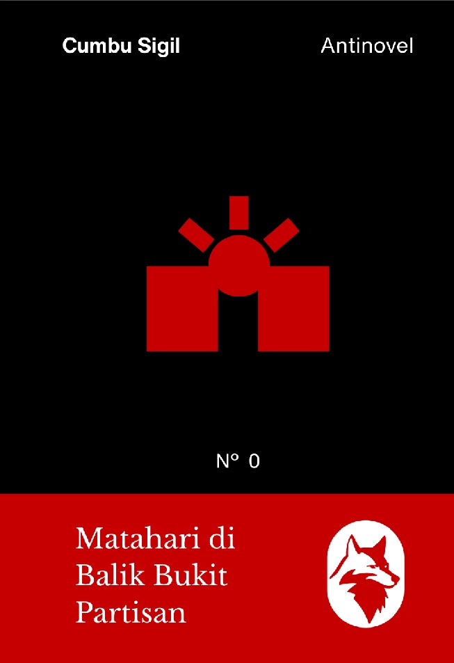 Matahari di Balik Bukit Partisan