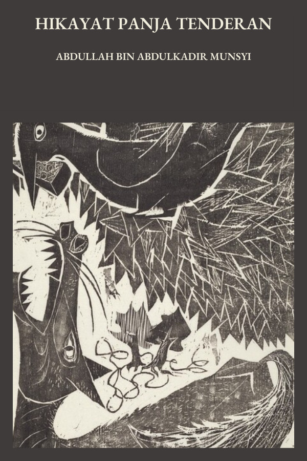Hikayat Panja Tanderan: Yaitu yang Dinamai oleh Orang Melayu Hikayat Galilah dan Daminah