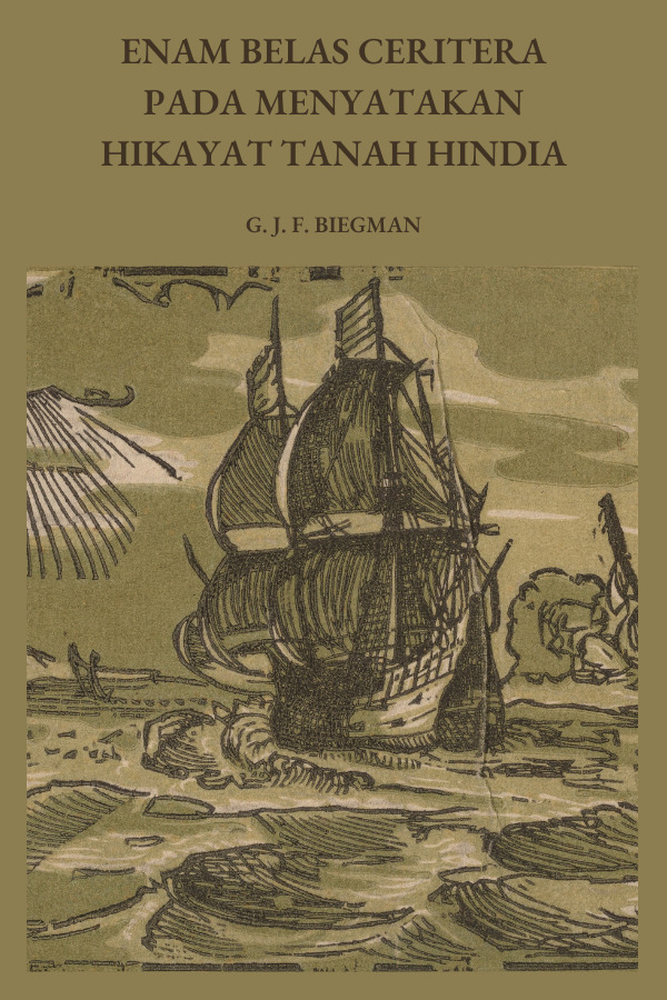 Enam Belas Ceritera pada Menyatakan Hikayat Tanah Hindia