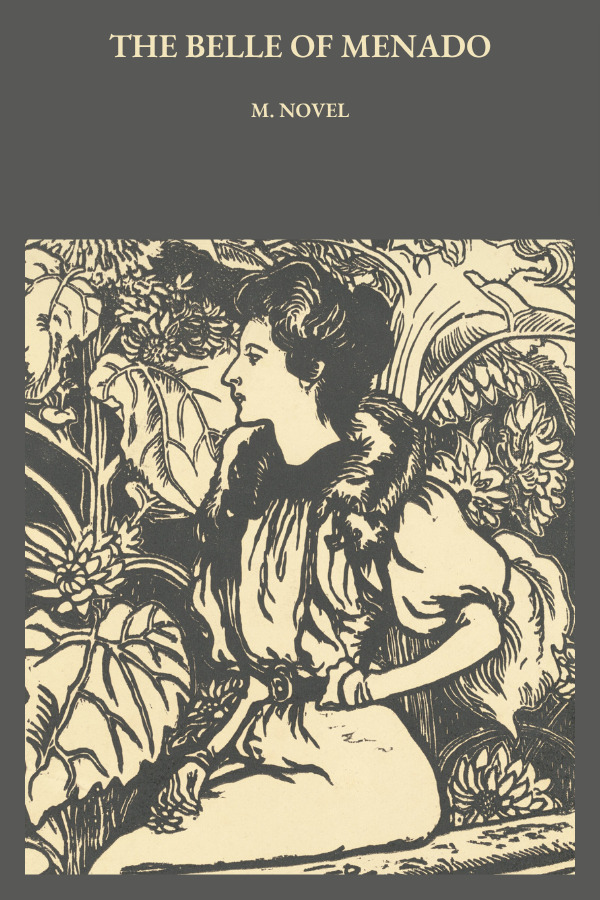 The Belle of Menado: Satu Cerita Terjadi di Menado