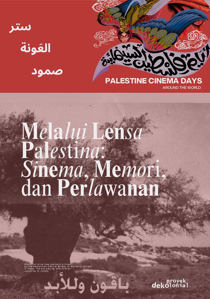Melalui Lensa Palestina:  Sinema, Memori, dan Perlawanan