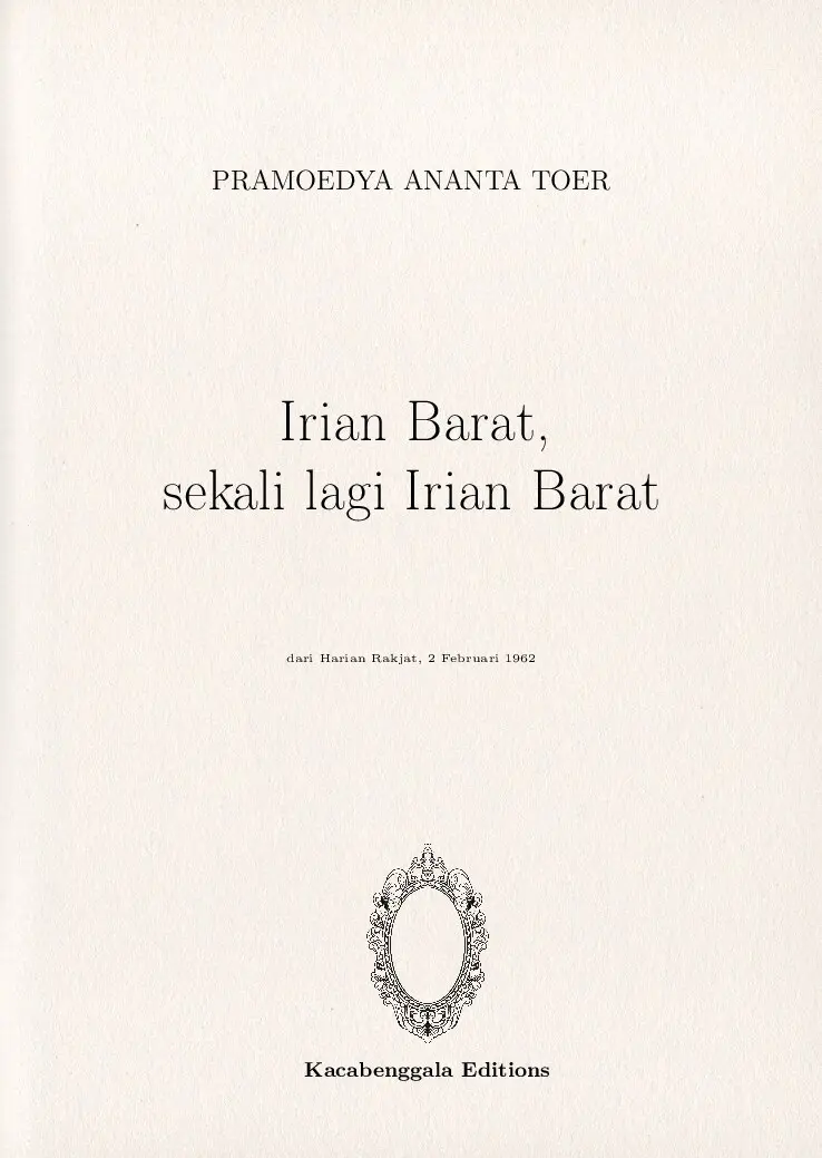 Irian Barat, sekali lagi Irian Barat