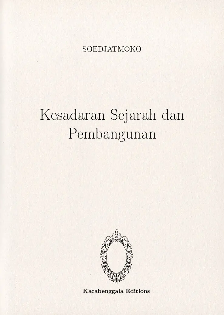 Kesadaran Sejarah dan Pembangunan