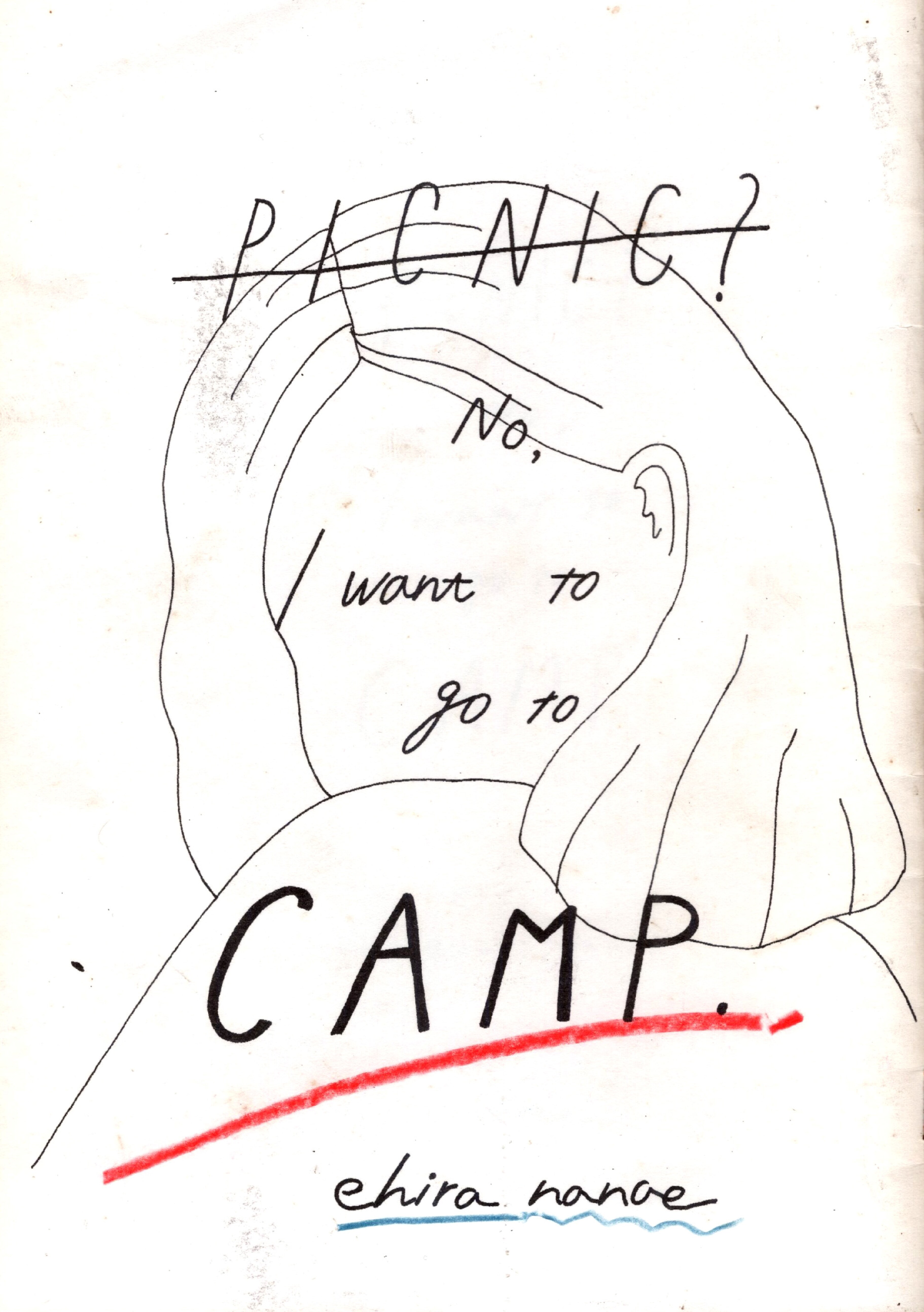 Picnic? No, I Want to Go to Camp.