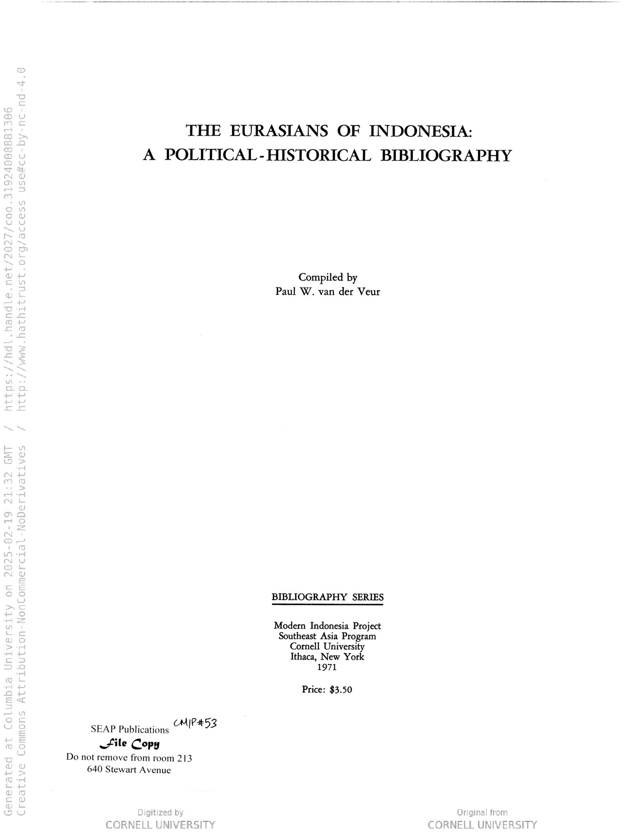The Eurasians of Indonesia; a political-historical bibliography. Compiled by Paul W. van der Veur. (Cornell Modern Indonesia Collection)