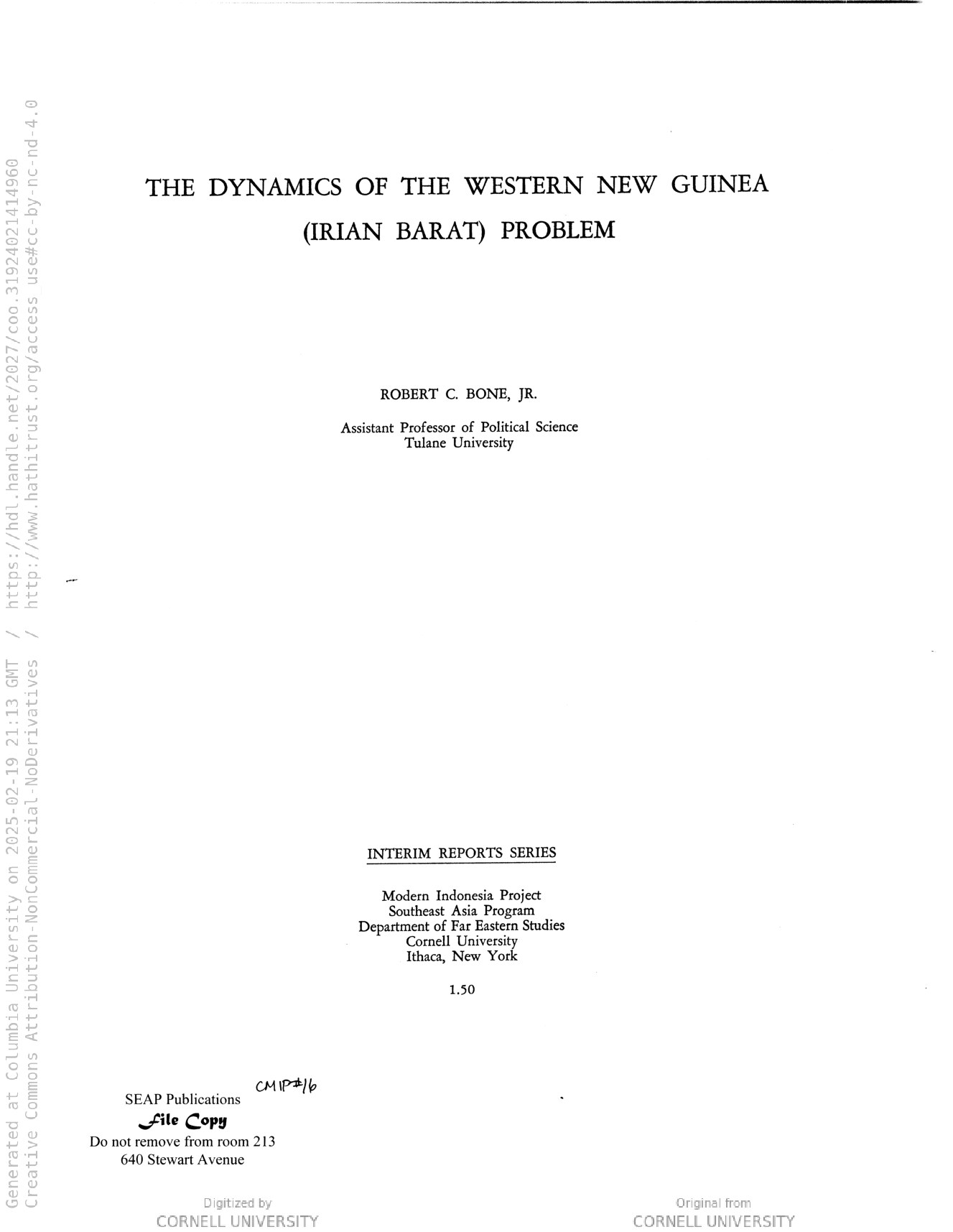 The dynamics of the Western New Guinea (Irian Barat) problem (Cornell Modern Indonesia Collection)