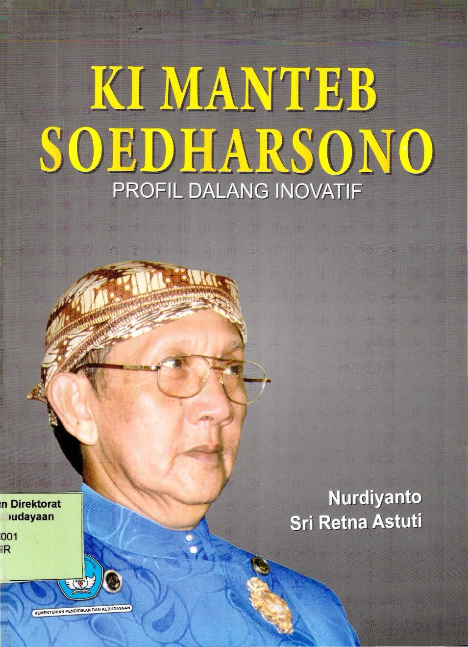 Ki Manteb Soeharsono: profil dalang inovatif