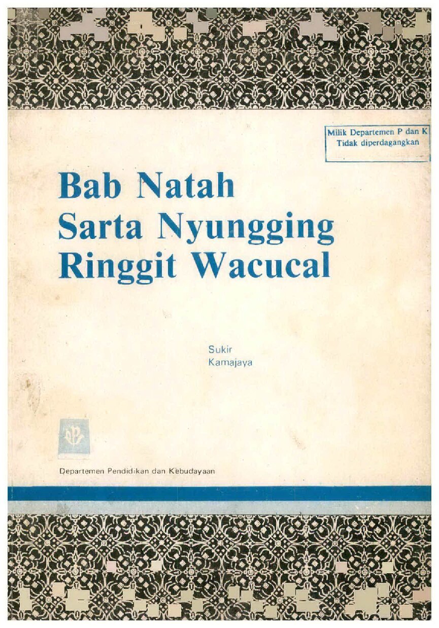 Bab Natah Sarta Nyungging Ringgit Wacucal