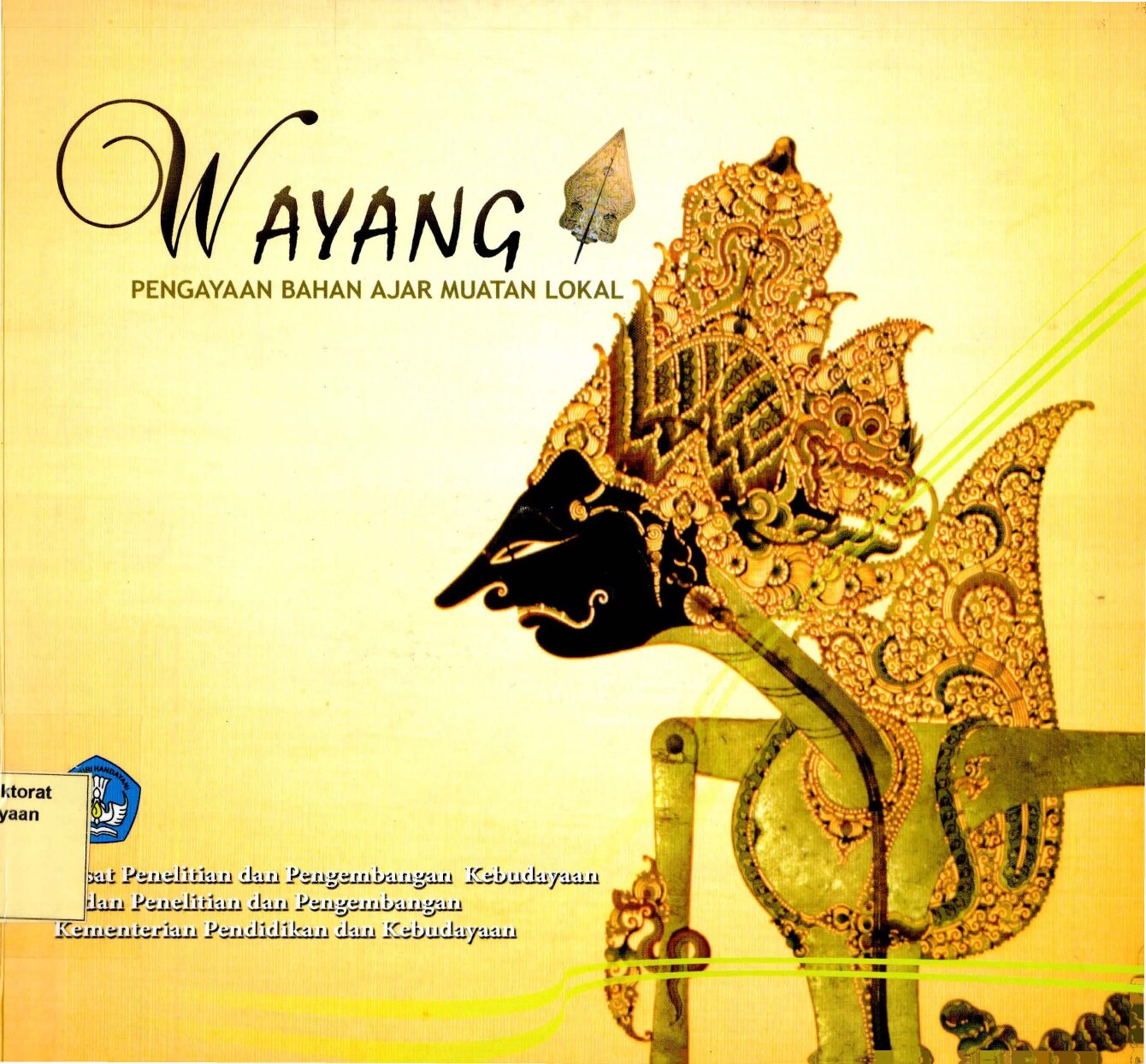 Wayang: pengayaan bahan ajar muatan lokal