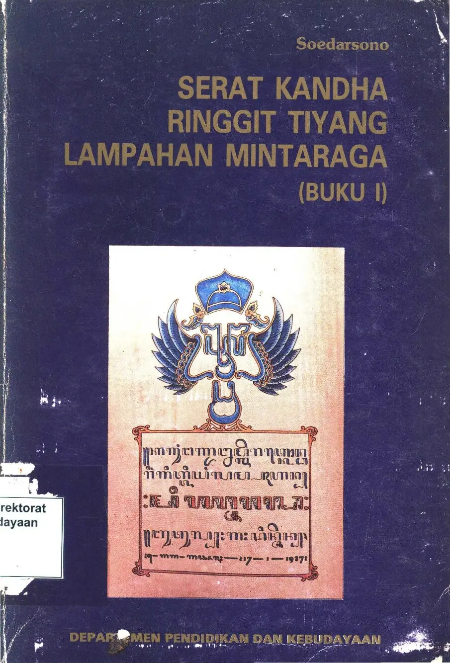 Serat Kandha Ringgit Tiyang Lampahan Mintaraga (buku I)