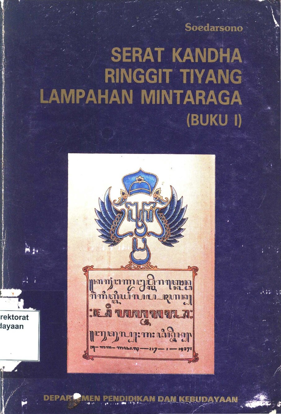 Serat Kandha Ringgit Tiyang Lampahan Mintaraga (buku I)