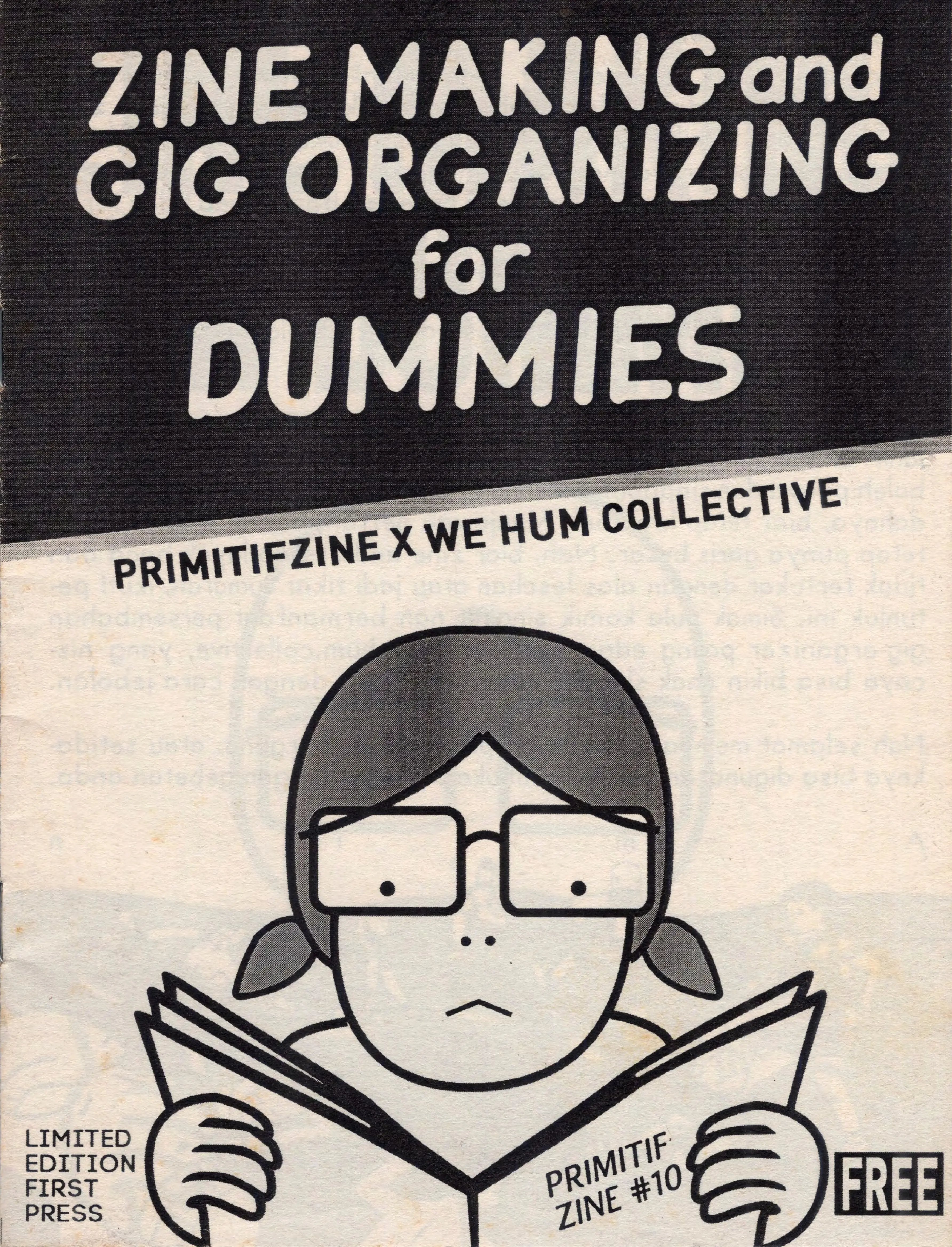 Zine Making and Gig Organizing for Dummies