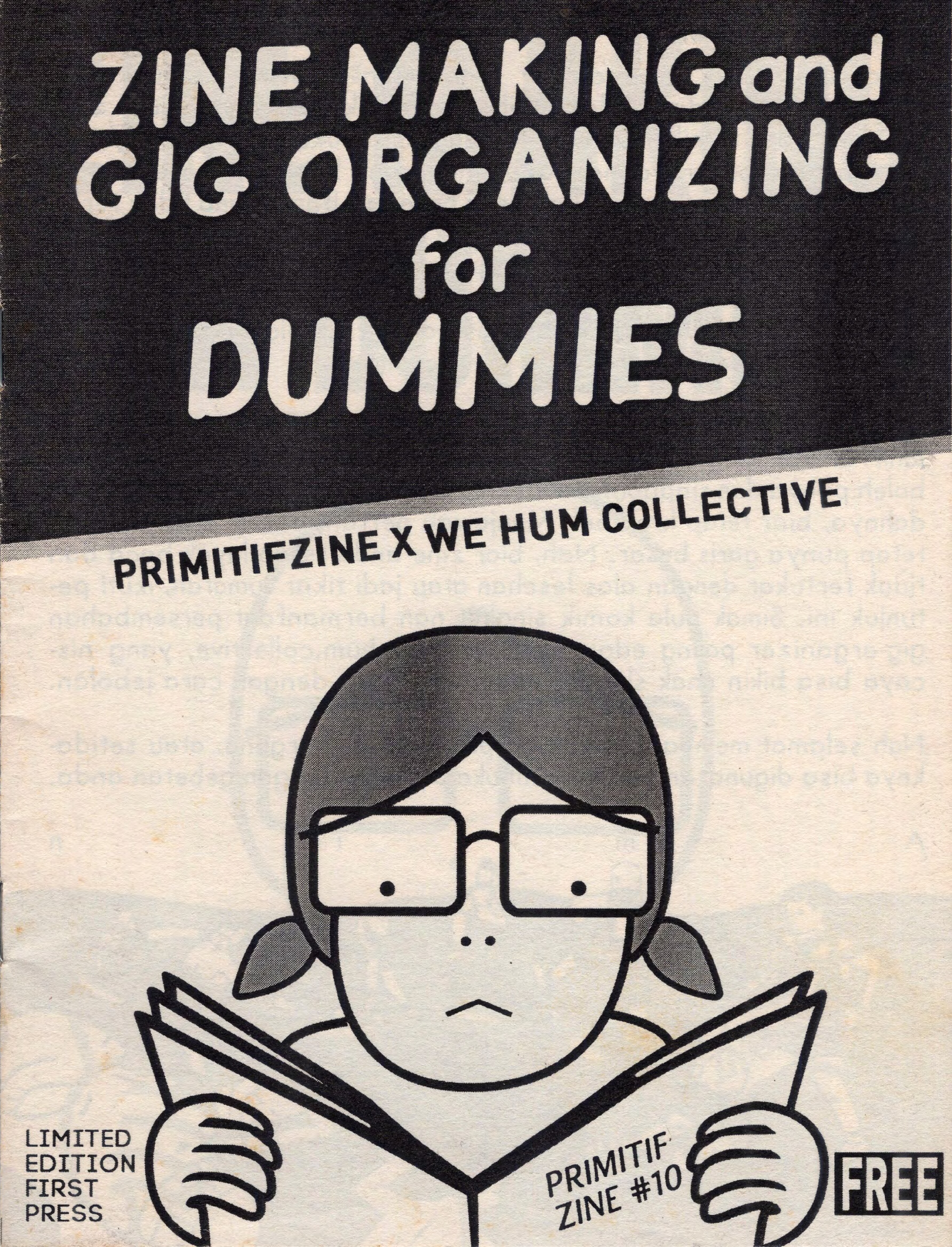 Zine Making and Gig Organizing for Dummies