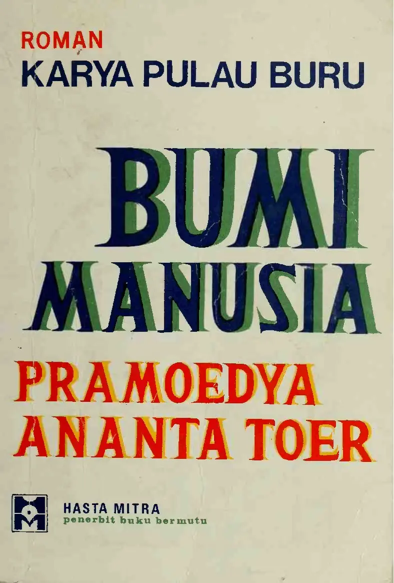 TETRALOGI BURU (Roman Karya Pulau Buru)  - Pramoedya Ananta Toer #Lengkap