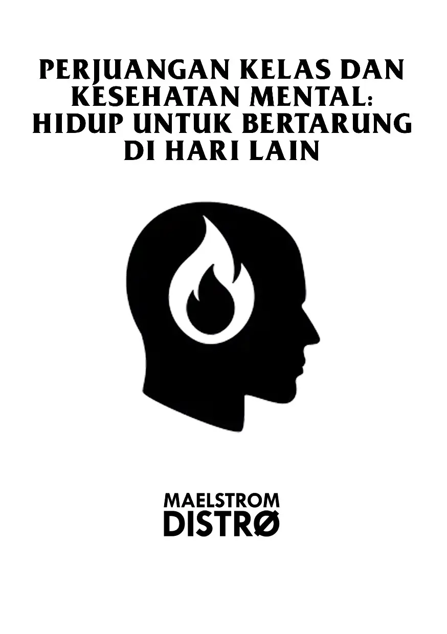 Perjuangan Kelas dan Kesehatan Mental
