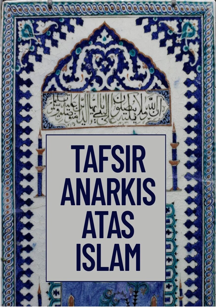 Tafsir Anarkis atas Islam