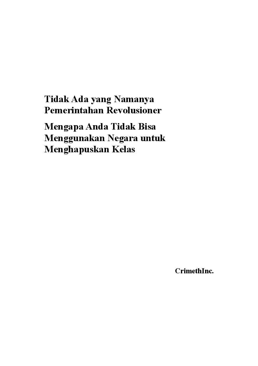 Tidak Ada yang Namanya Pemerintahan Revolusioner
