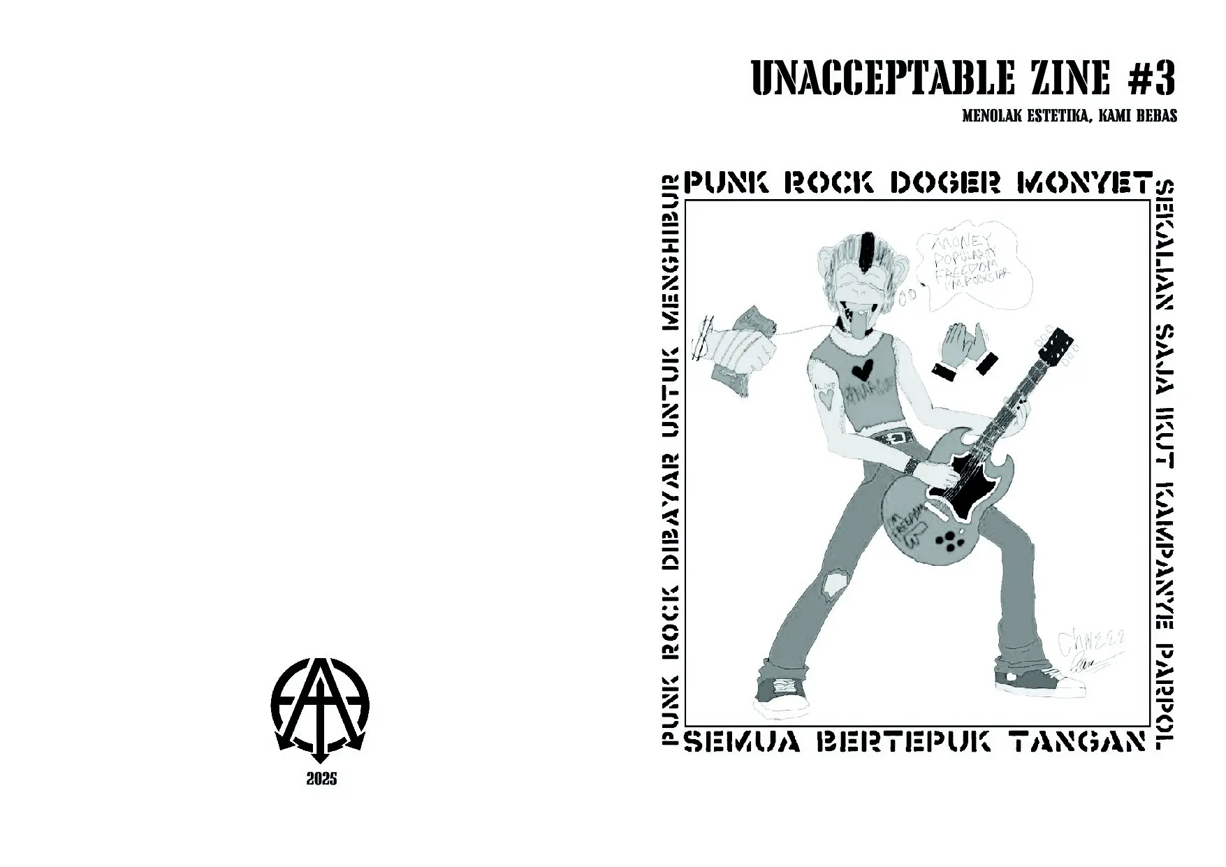 Unacceptable Zine #3: Menolak Estetika, Kami Bebas