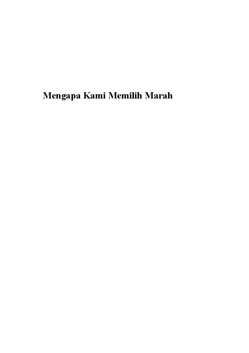 Mengapa Kami Memilih Marah