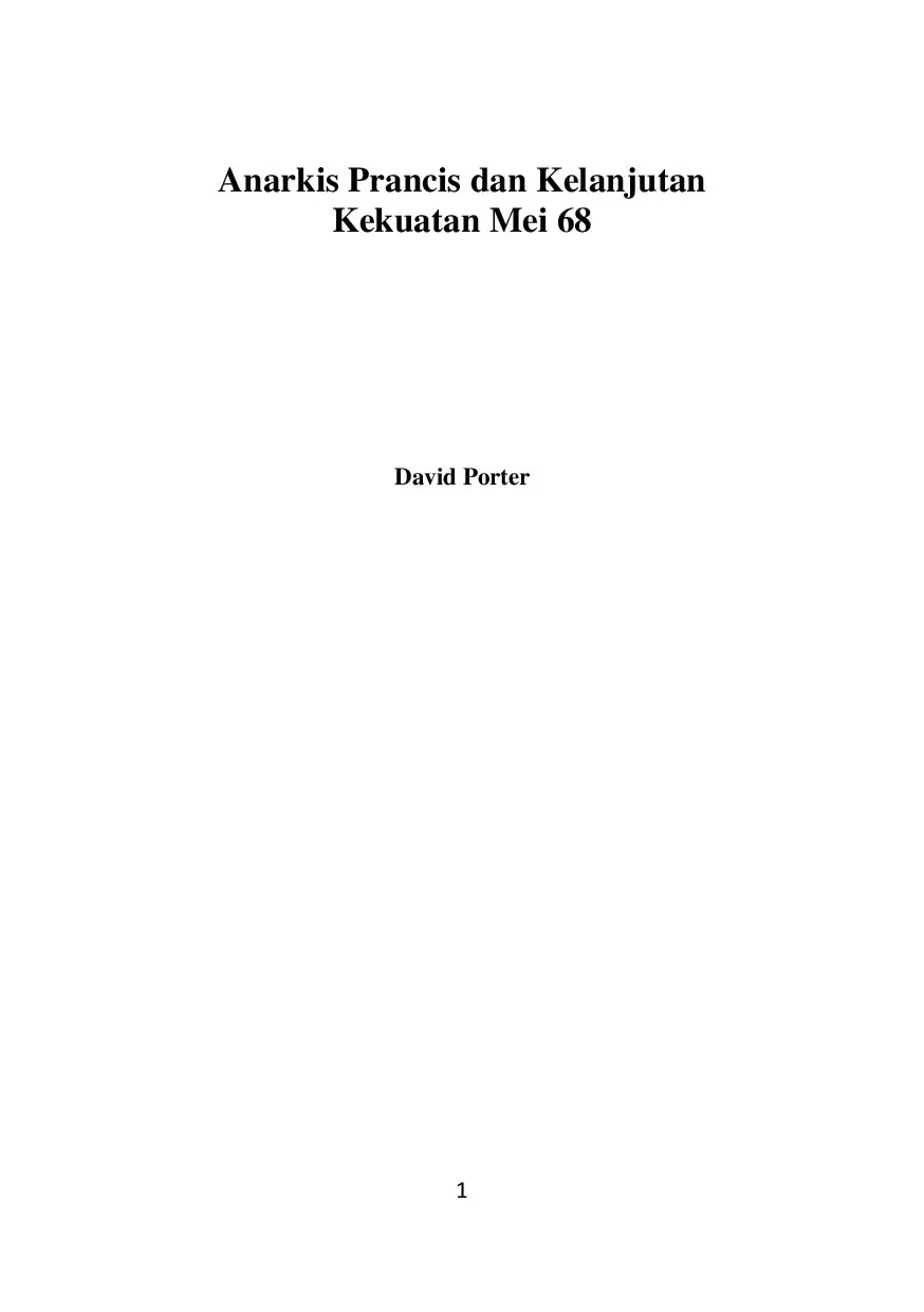 Anarkis Prancis dan Kelanjutan Kekuatan Mei 68