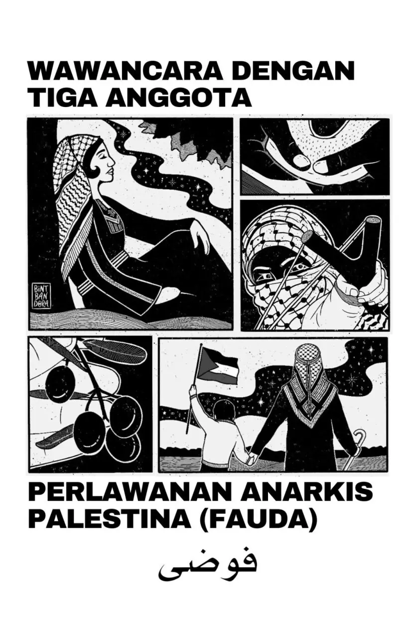 Wawancara Mendalam Dengan Tiga Anarkis