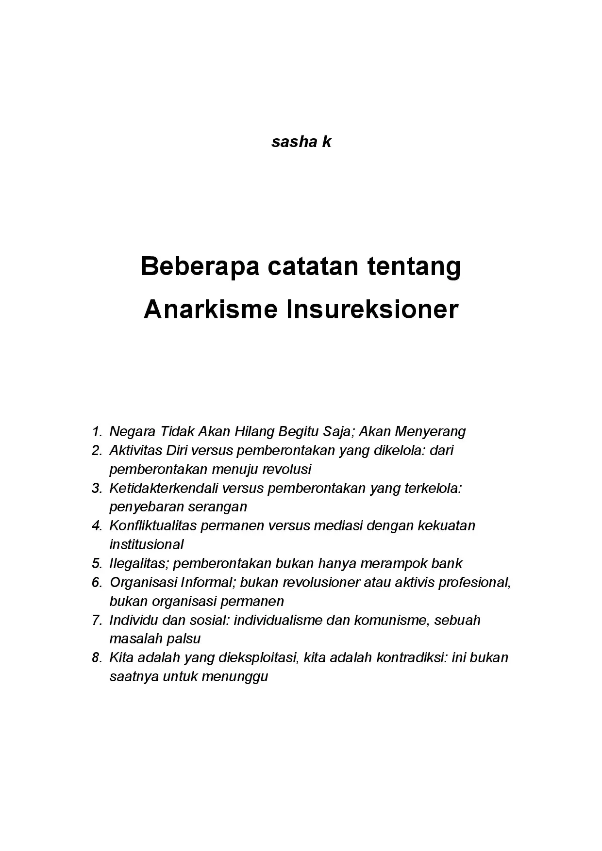 Beberapa Catatan Tentang Anarkisme Insureksioner
