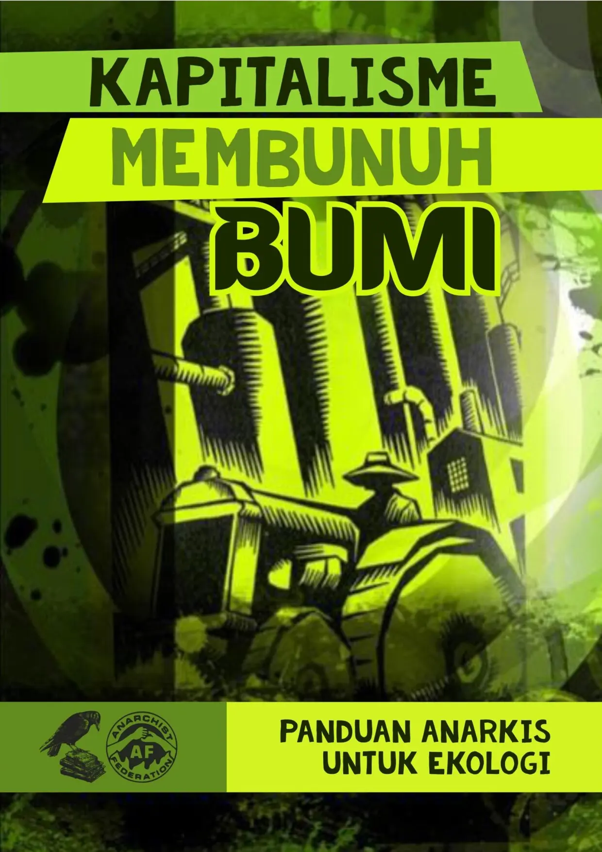 Kapitalisme Membunuh Bumi