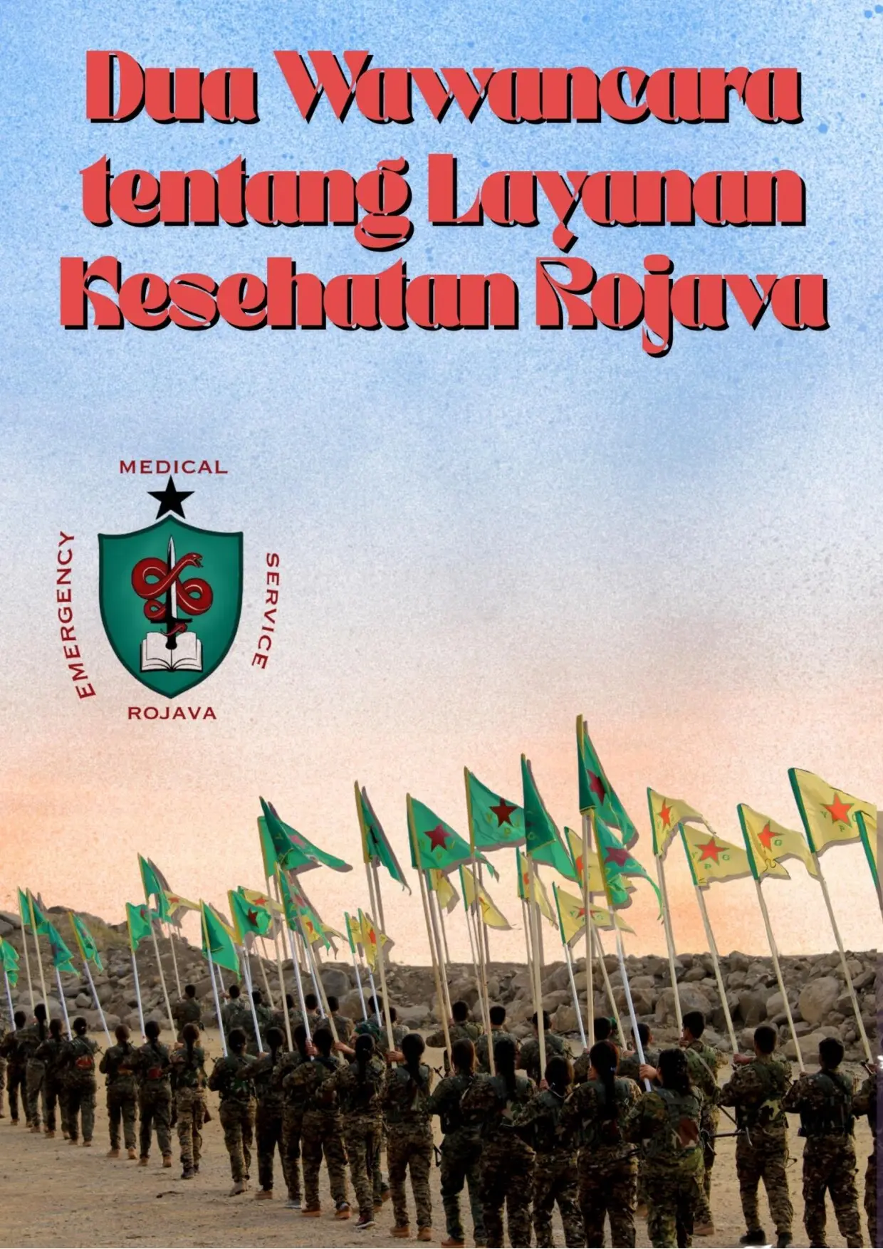 Dua Wawancara Tentang Layanan Kesehatan Rojava