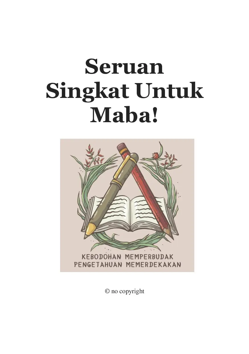 Seruan Singkat Untuk Maba!