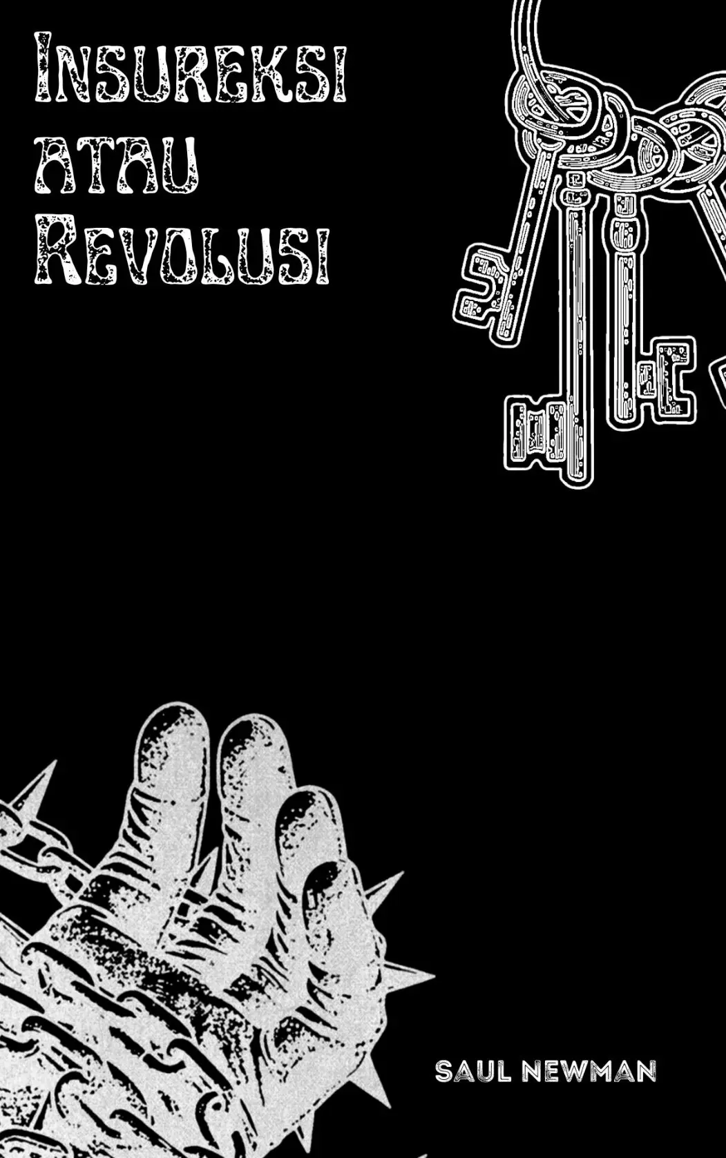 Insureksi atau Revolusi?