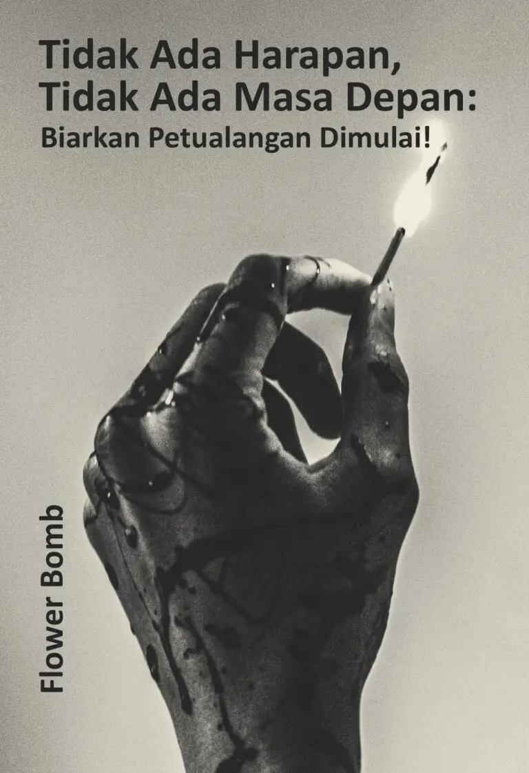 Tidak Ada Harapan, Tidak Ada Masa Depan Biarkan Petualangan Dimulai!