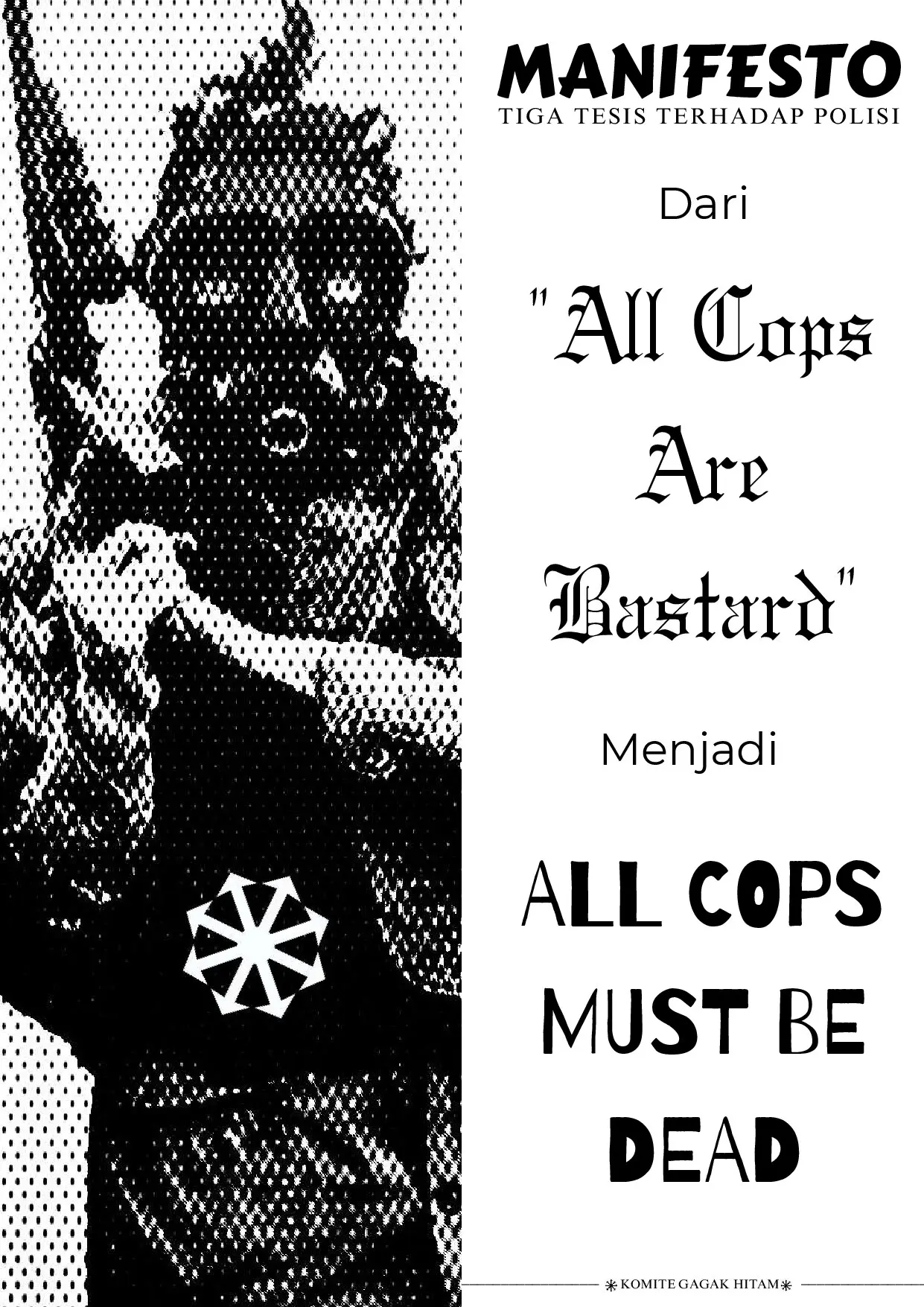 Manifesto Tiga Tesis Terhadap Polisi