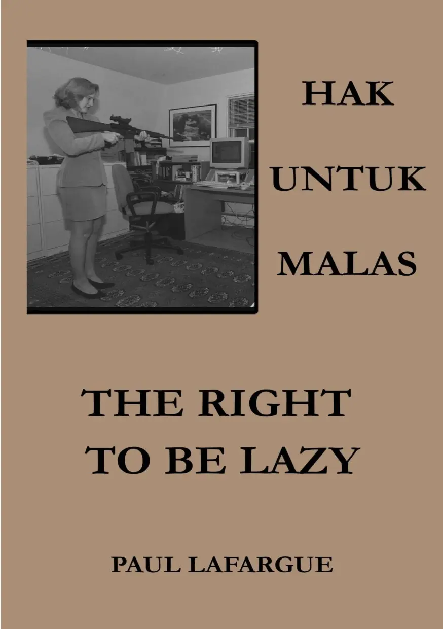 Hak Untuk Malas