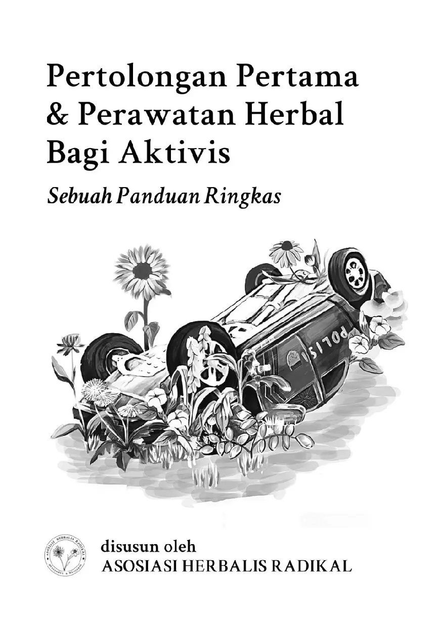 Pertolongan Pertama dan Perawatan Herbal Bagi Aktivis