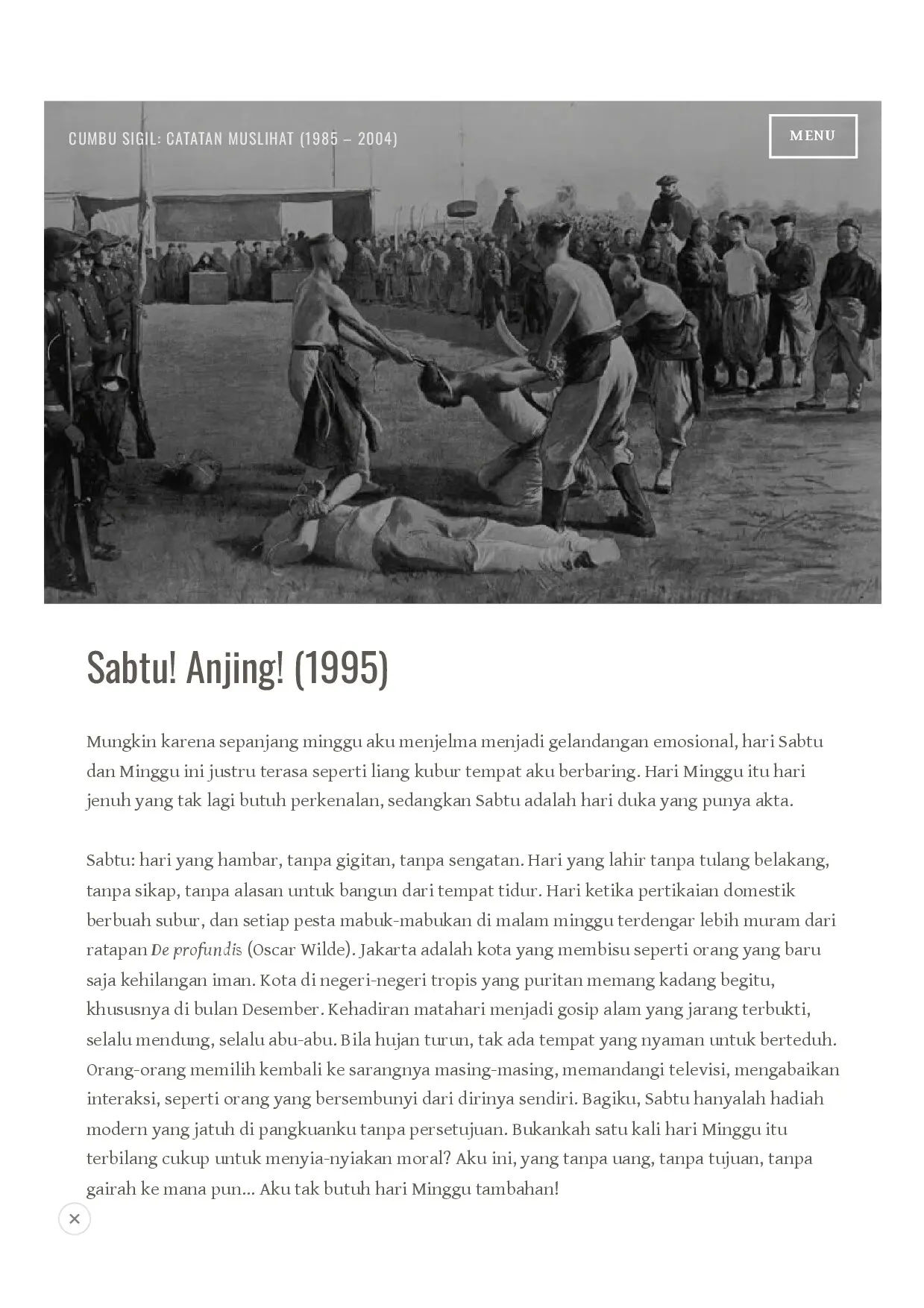 Sabtu! Anjing! (1995) – Cumbu Sigil: Catatan Muslihat (1985 – 2004)