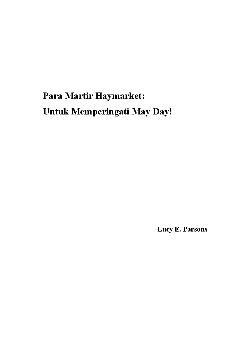 Para Martir Haymarket: Untuk Memperingati May Day!