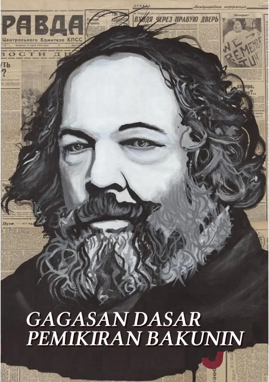 Gagasan Dasar Pemikiran Bakunin