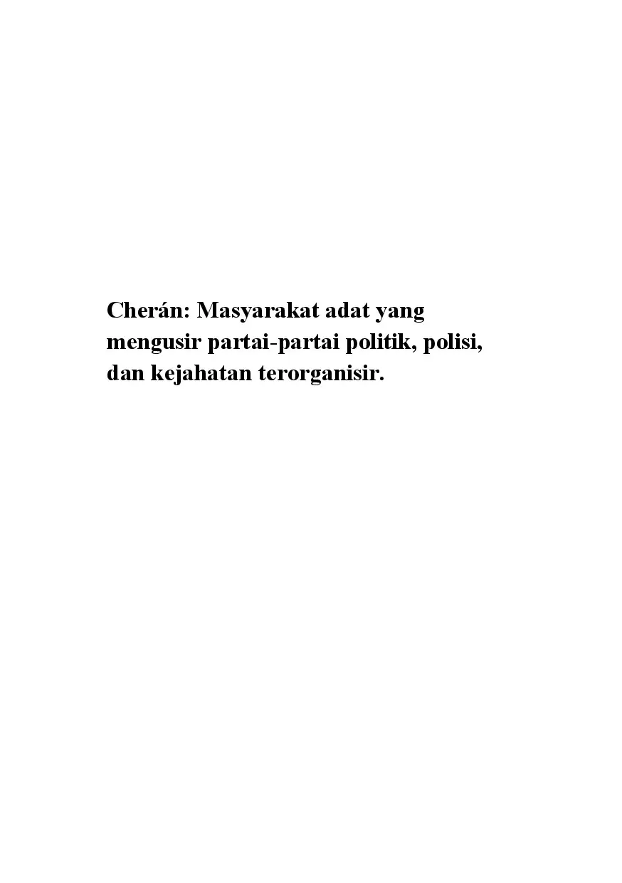 Cherán: Masyarakat adat yang  mengusir partai-partai politik, polisi, dan kejahatan terorganisir