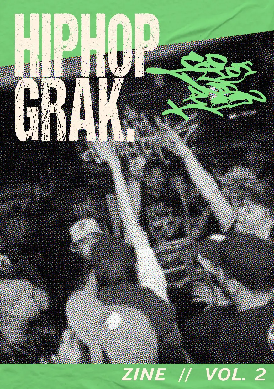 Hip-Hop Grak Zine Vol. 2
