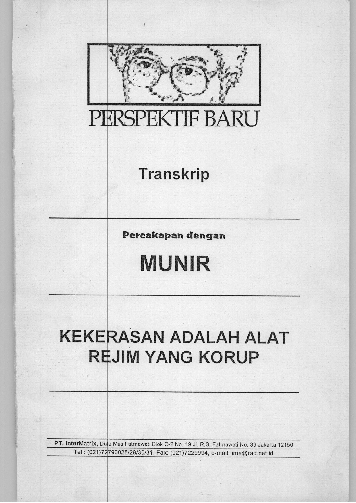 1.-TRANSKRIP-PERCAKAPAN-DGN-MUNIR-OLEH-PERSPEKTIF-BARU-KEKERASAN-ADL-ALAT-REJIM-YG-KORUP