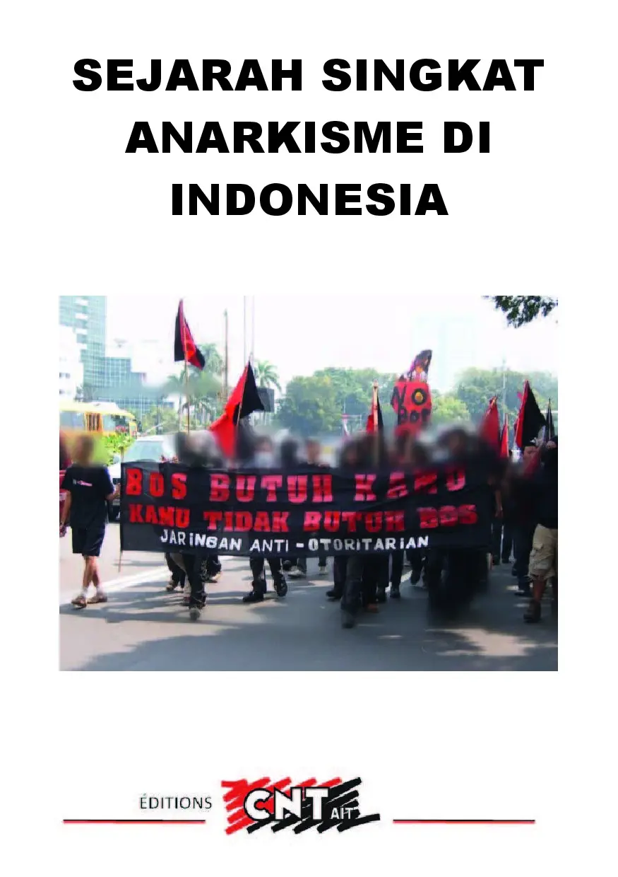 Sejarah Singkat Anarkisme di Indonesia