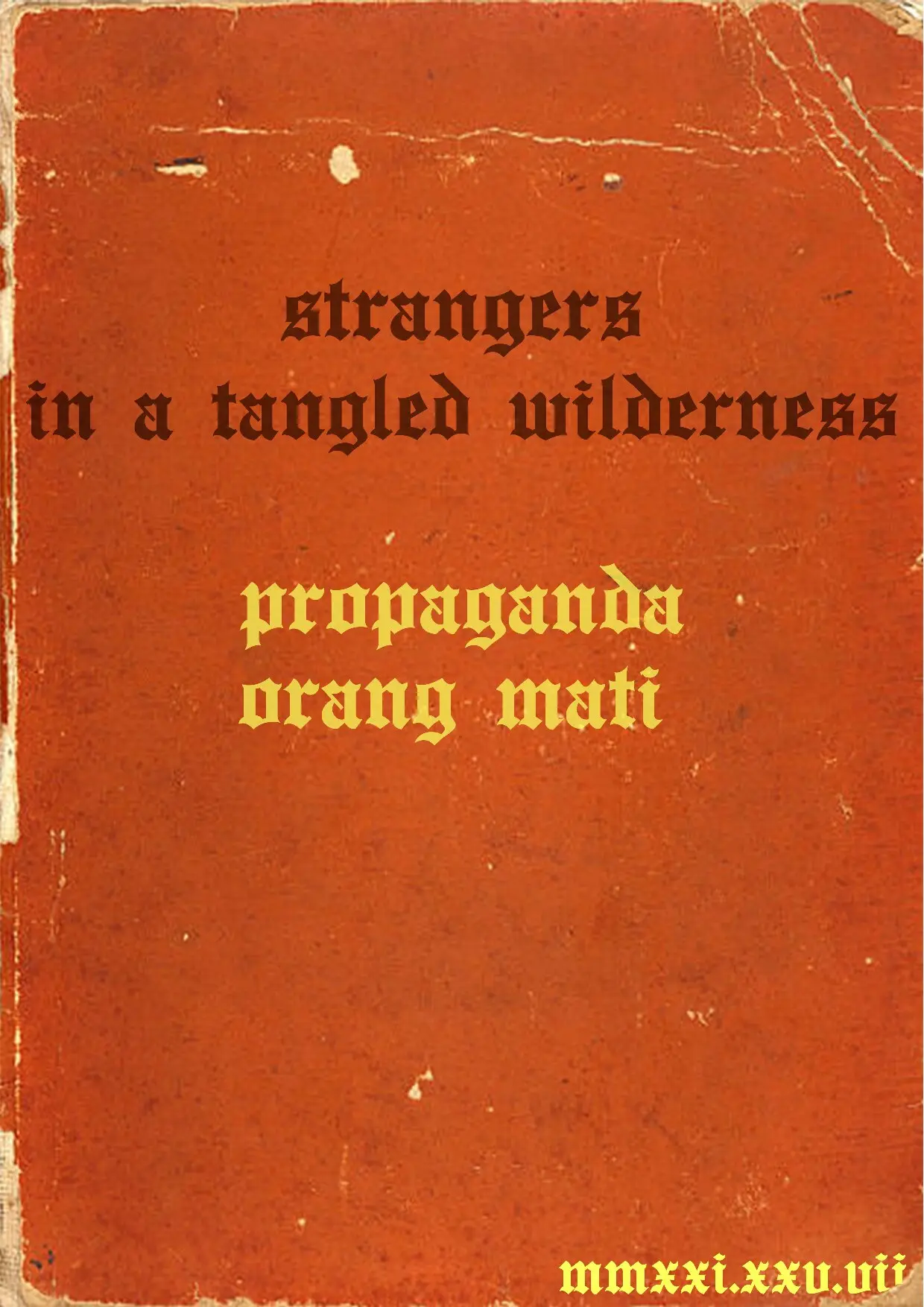 Propaganda Orang Mati