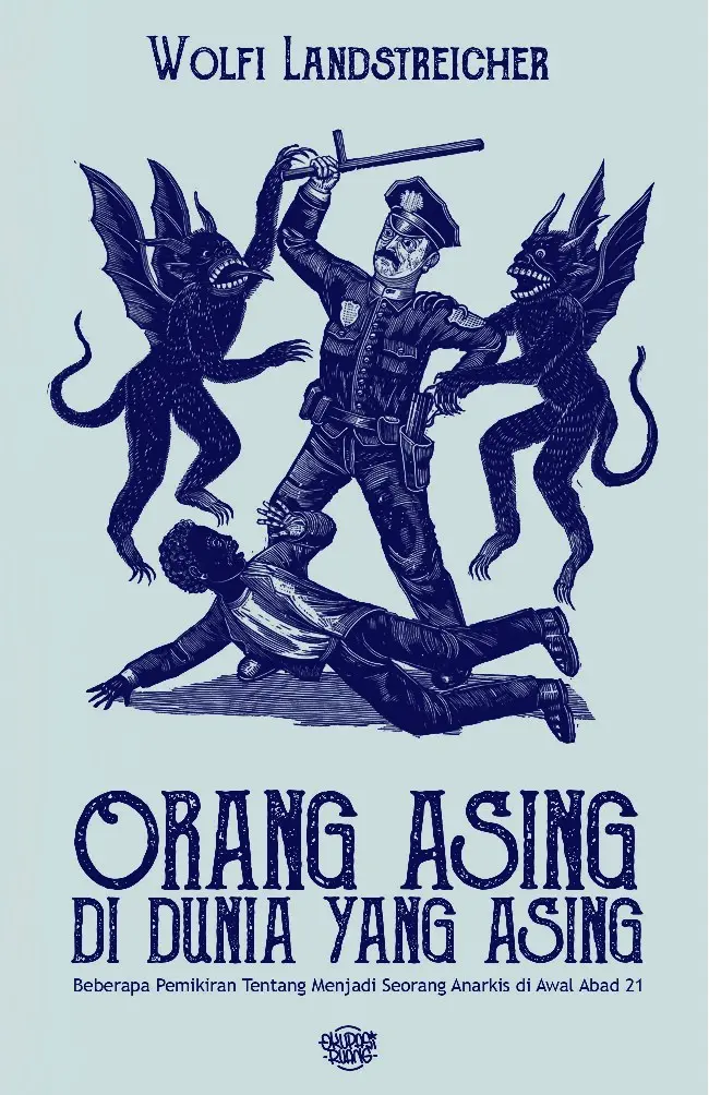 Orang Asing Di Dunia Yang Asing