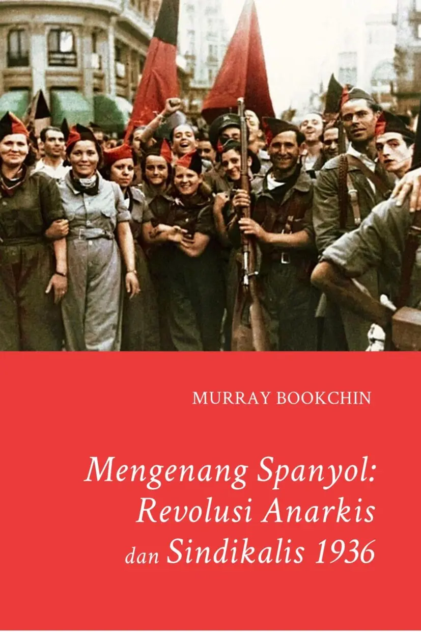 Mengenang Revolusi Spanyol