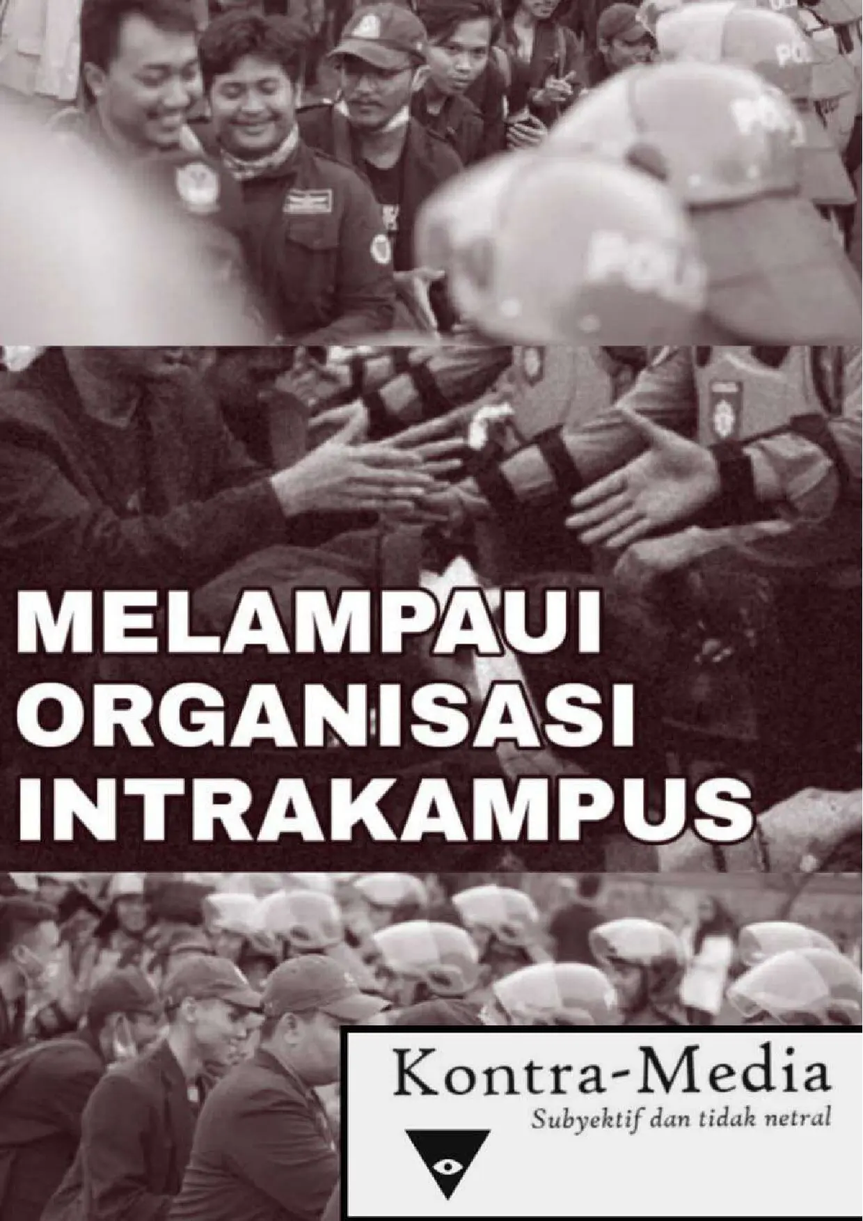 Melampaui Organisasi Intrakampus